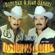 Homenaje A Juan Gabriel , Los Nuevos Cadetes
