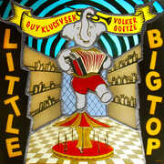 Little Big Top , Guy Klucevsek