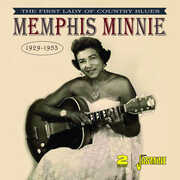 First Lady Of Country Blues 1929-1953 [Import] , Memphis Minnie