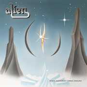 When Yesterday Comes Around , Alien