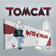 Bits N' Pieces , Tomcat
