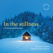 In the stillness , Jervaulx Singers