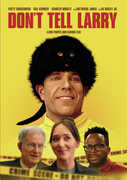Don't Tell Larry , Ed Begley Jr.