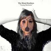 Young Machetes - Black & White Galaxy , The Blood Brothers