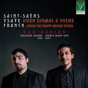Violin Sonatas & Poeme - Across the Franco Belgian , Duo Aurian