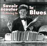 Listening to Blues , Various Artists