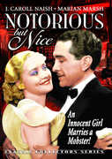 Notorious but Nice , Marian Marsh