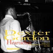 Heartaches , Dexter Gordon