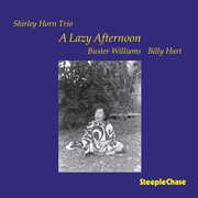 Lazy Afternoon , Shirley Horn