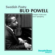Swedish Pastry , Bud Powell