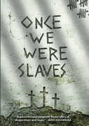 Once We Were Slaves , Stelio Savante