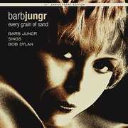 Every Grain of Sand:15th Anniversary Edition , Barb Jungr