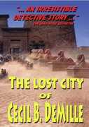 The Lost City Of Cecil B. DeMille , Cecil B. DeMille