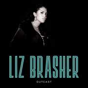 Outcast , Liz Brasher