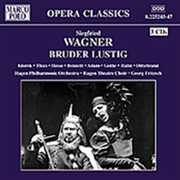 Bruder Lustig , Wagner
