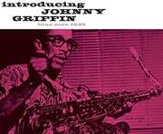 Introducing Johnny Griffin , Johnny Griffin