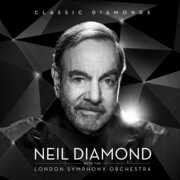 Classic Diamonds With The London Symphony Orchestra , Neil Diamond
