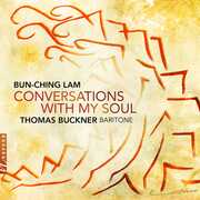 Conversations with My Soul , Thomas Buckner