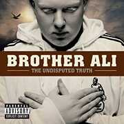 The Undisputed Truth , Brother Ali