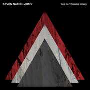 Seven Nation Army (The Glitch Mob Remix) , The White Stripes