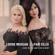 Come See Me & Come Lonely (Digipak Version) , Lorrie Morgan