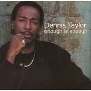Enough Is Enough (2021 Remastering) [Import] , Dennis Taylor