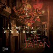 LIVE IN JAPAN , Cathy Segal-Garcia