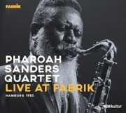 Live At Fabrik Hamburg 1980 , Pharoah Sanders