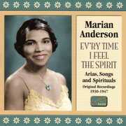 Ev'ry Time I Feel the Spirit (1930-47) , Marian Anderson