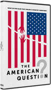 The American Question 