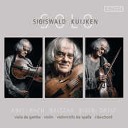 Solo - Works for Violin Violoncello Da Spalla , Sigiswald Kuijken