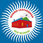 Ronnie Leatherman & Friends-old School , Ronnie Leatherman