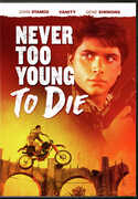 Never Too Young to Die , John Stamos