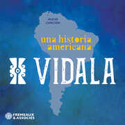 Una Historia Americana (Nueva Cancion) , Vidala