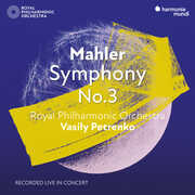 Mahler: Symphony No.3 (Live) , Royal Philharmonic Orchestra