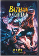 Batman: Knightfall Part 1: Knightfall , Anson Mount