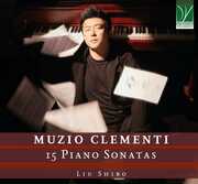 Muzio Clementi: 15 Piano Sonatas , Liu Shibo