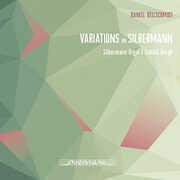 Variations on Silbermann , Daniel Beilschmidt