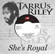 She's Royal , Tarrus Riley