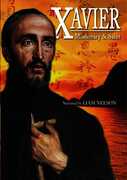 Xavier Missionary and Saint , Liam Neeson