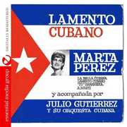 Lamento Cubano , Marta Perez