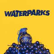 Double Dare , Waterparks