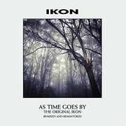 As Time Goes By (remixed & Remastered) , Ikon