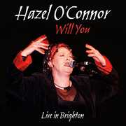Live In Brighton , Hazel O'Connor