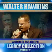 Legacy Collection Volume 2 , Walter Hawkins