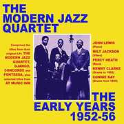 Early Years 1952-56 , The Modern Jazz Quartet
