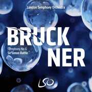 Bruckner: Symphony No.6 