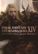 Final Fantasy XIV: Stormblood: The Art of the Revolution: EasternMemories 
