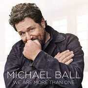 We Are More Than One [Import] , Michael Ball