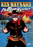 Phantom Rancher , Ken Maynard